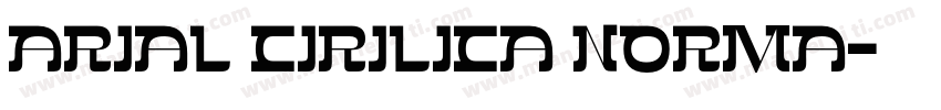Arial Cirilica Norma字体转换